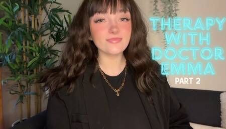 Therapy with Doctor Emma Part Two - Findom Addiction Goddess Worship Mesmerize Mind Fuck Manipulation