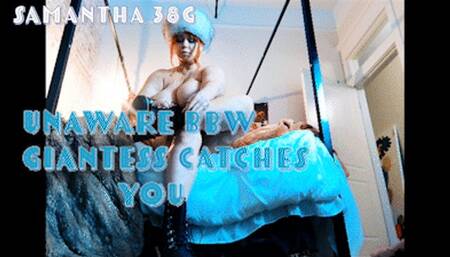 Unaware BBW Giantess Samantha 38g catches you spying on her & crushes you WMV