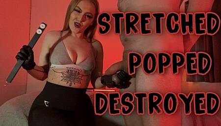 STRETCHED POPPED DESTROYED (1080p)