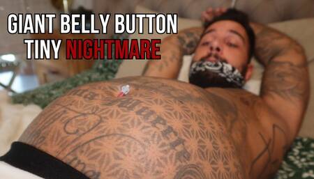 Giant belly button tiny nightmare - Lalo Cortez (custom clip)