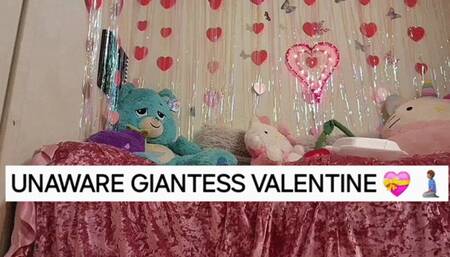 UNAWARE GIANTESS VALENTINE