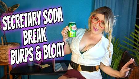 Secretary Soda Break Burps and Bloat