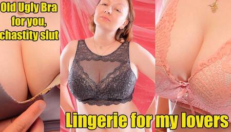 You are in chastity, I wanna seduce you with many sexy bra, but for you I will wear the oldest lingerie (4K)