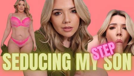 Seducing my Step-son