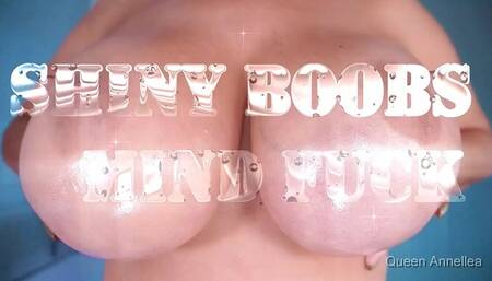 Shiny Boobs Mind Fuck