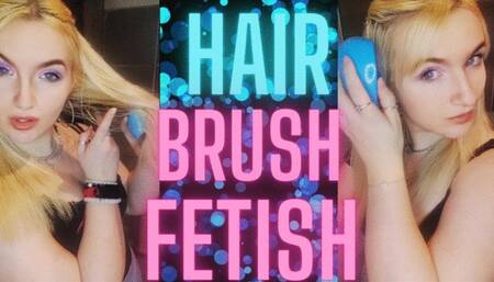HAIR BRUSH FETISH