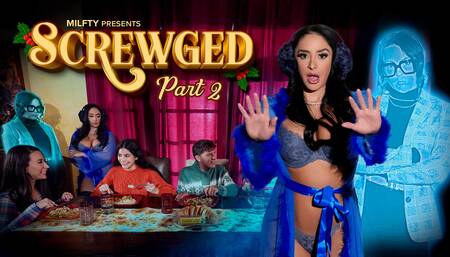 Screwged Part 2: Plans for the Present by Milfty Featuring Sheena Ryder & Whitney Wright