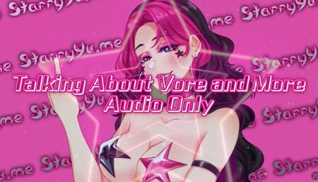 Talking About Vore and More AUDIO ONLY