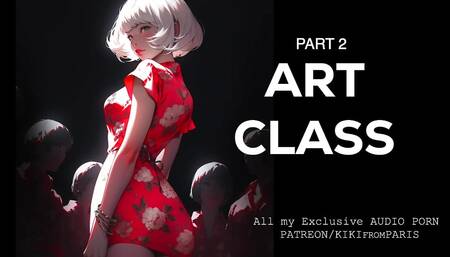 Audio Porn - Art Class - Part 2 - Extract