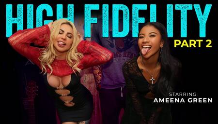 High Fidelity - Track 2: You're Just My Kind - Ameena Green & Mayara Lopes