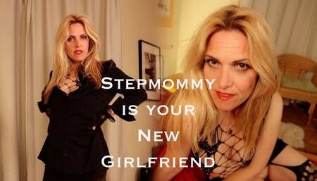 Stepmom is my New Girlfriend