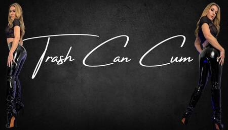Trash Can Cum - Randy Moore