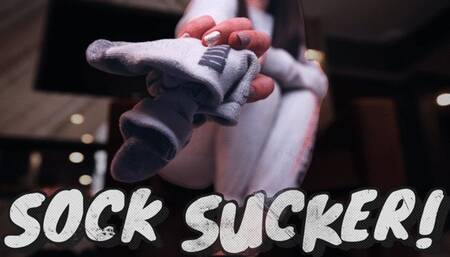 Sock Sucker!