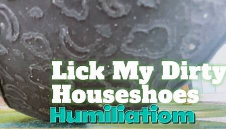 Dirty House Shoe Worship