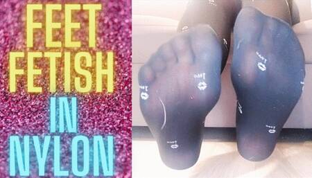 FEET FETISH IN NYLON