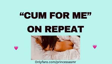 CUM FOR ME audioporn