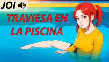 JOI hentai, naughty in the pool. Spanish voice.