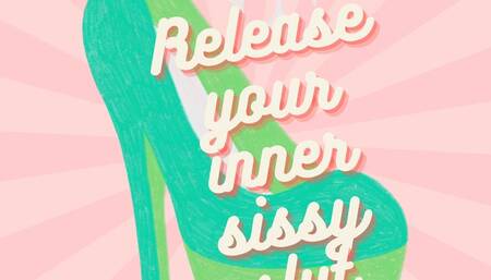 Release your inner sissy slut (Audio Only)