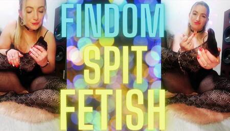 Findom Spit Fetish