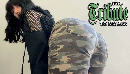 Tribute to My Ass