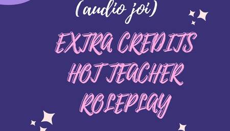 Extra Credits Teacher Roleplay (Audio Only)