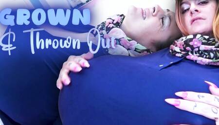 Grown & Thrown Out (HD WMV)