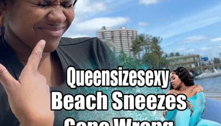 Beach Sneezes Gone Wrong