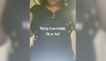 Titty Tuesday Bra Joi