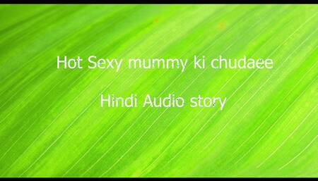 Hot sexy big boobs mummy ki chudai  hindi sex audio story