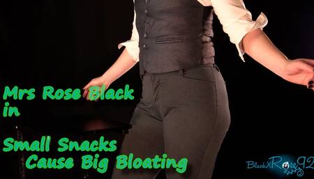 Small Snacks Cause Big Bloating