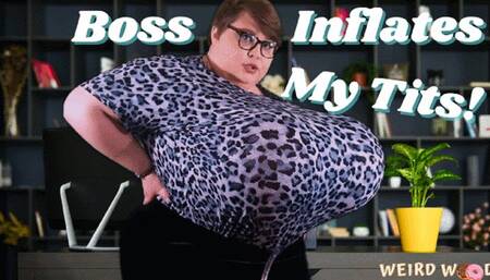 Boss Inflates My Tits for the Promotion - WMV