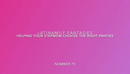 Getting Into Stepmom’s Panties