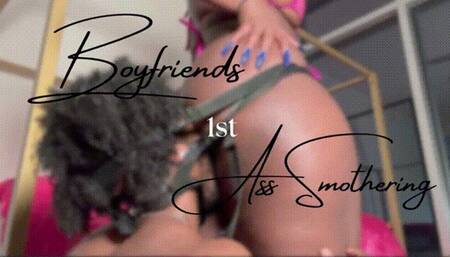Boyfriends first REAL Ass Smothering