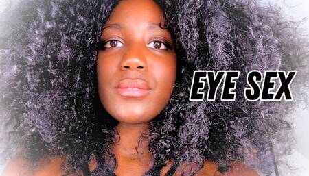 EYE SEX : INTIMATE TRANCE