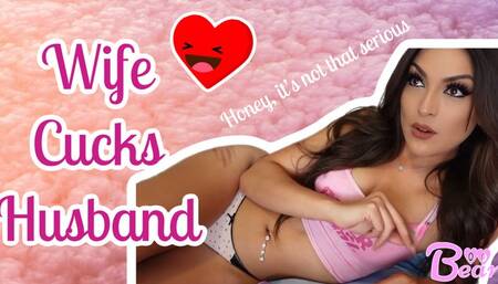 Custom: Wife Cucks Husband!