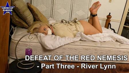 Defeat of The Red Nemesis - Part Three - River Lynn - WMV
