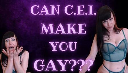 Can CEI Make You Gay??