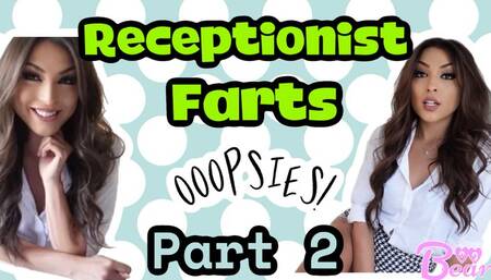 Custom: Receptionist Farts Part 2!