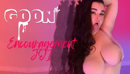 Goon Encouragement JOI