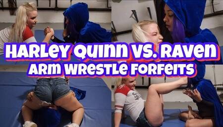 Harley Quinn VS Raven! Arm Wrestle Forfeits\n