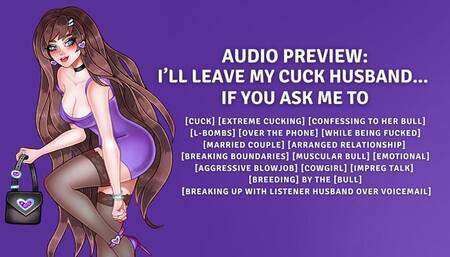 I’ll Leave My Cuck Husband, If You Ask Me To