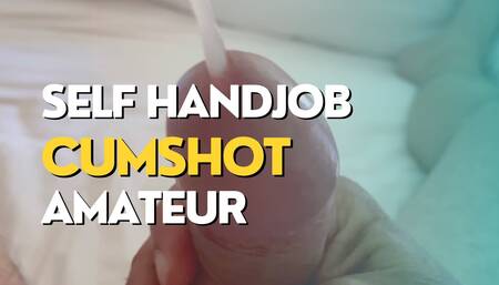 Self Handjob masturbation with cumshot