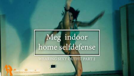 Meg indoor home selfdefense wearing a very sexy outfit 2
