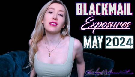 Blackmail Exposures May 2024