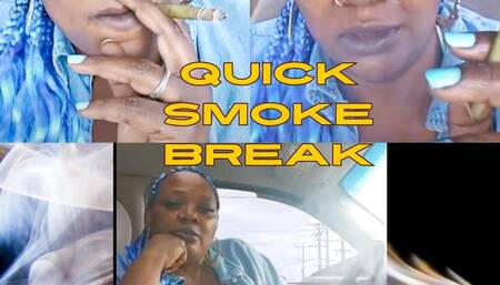 Quick smoke break May 2024