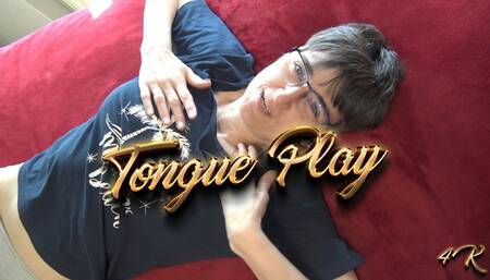 Tongue Play