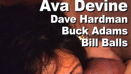 Ava Devine & Dave Hardman & Buck Adams & Bill Balls Triple Suck Facial Pinkeye Gmnt-pe04-04