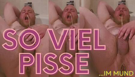 My mouth is overflowing... so much piss!