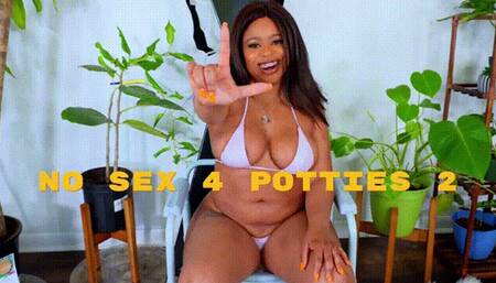 Audio: No Sex For Potties 2