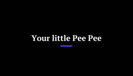 Your Little Pee Pee